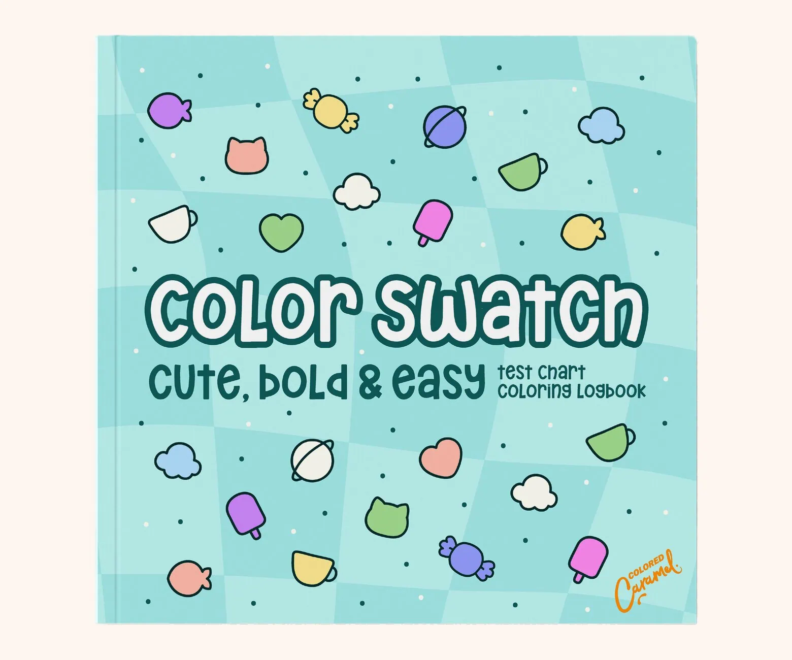 Color Swatch: Cute, Bold & Easy Test Chart Coloring Book, coloring book cover