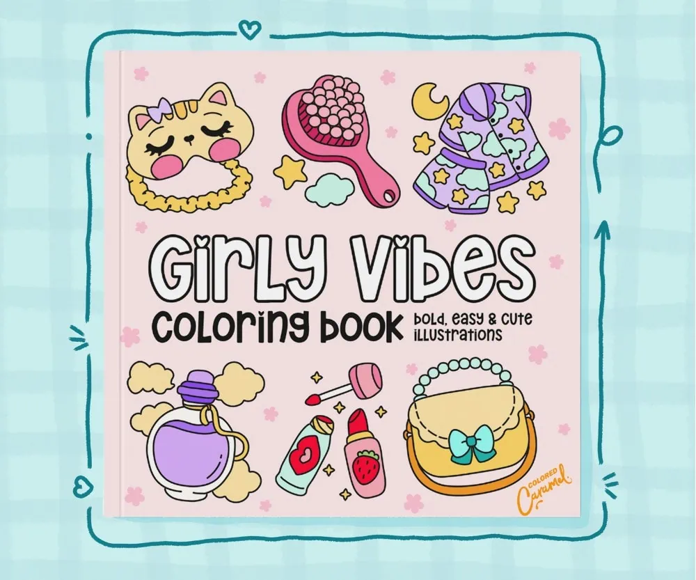 Cover of Girly Vibes adult coloring book featuring hand-drawn cute illustrations with bold outlines in a kawaii cozy style