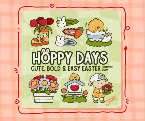 Hoppy Days: Cute Bold & Easy Easter Coloring Book