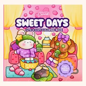 Sweet Days Cute & Cozy Coloring Book: Comfy Relaxation for Adults and Teens, coloring book cover