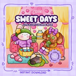 Sweet Days Cute & Cozy Coloring Book: Comfy Relaxation for Adults and Teens